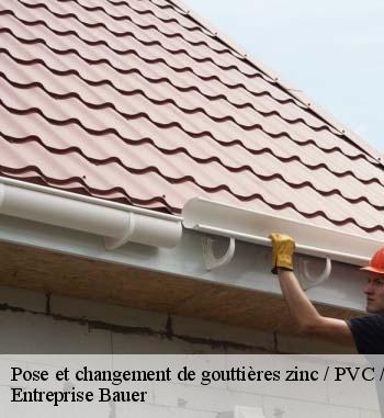 Pour une pose de gouttière en PVC, fiez-vous à Entreprise Bauer